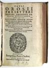 OROSIUS, PAULUS. Adversus paganos historiarum libri septem. 1615